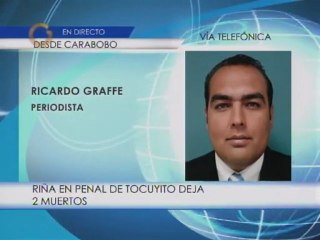 Extraoficial: Riña en Penal de Tocuyito deja 2 muertos