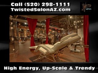Beauty Salon Tucson AZ – Twisted Salon