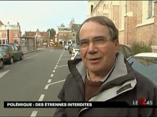 Polémique : étrennes interdites !