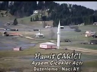 Hamit ÇAKICI - AYŞEM ÇİÇEKLER AÇTI