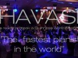 HAVASI - The Fastest Pianist in The World in(26.Nov.2009)