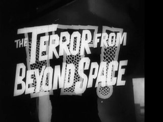 1958 - IT! The Terror from Beyond Space - Edward L. Cahn