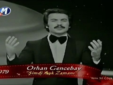 - Orhan Gencebay £££ ŞİMDİ AŞK ZAMANI****