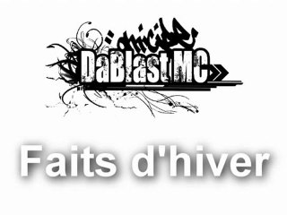 Dablast MC - Faits d'hiver {2011}