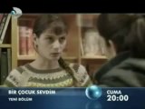 Bir Çoçuk Sevdim 10.Bölüm Fragmanı