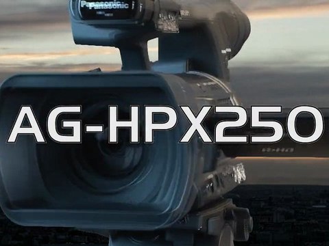 Panasonic AG-HPX250E : caméra P2HD de poing