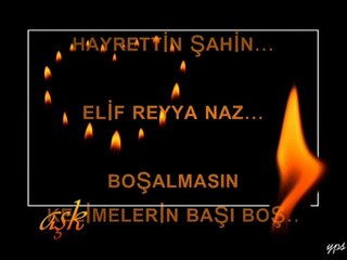 ELİF REYYA NAZ-HAYRETTİN ŞAHİN     BOŞALMASIN KELİMELERİN BAŞIBOŞ