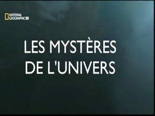 Les mystères de l'univers (Frontières infinies) [ 1/3 ]