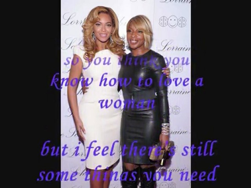Mary J Blige ft. Beyonce - Love a Woman (Lyrics on Screen)