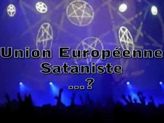 Union Européenne Sataniste et Goldman Sachs