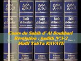 26. Cours du Sahih d' Al Boukhari Révélation  hadith N°3-2_{Mufti YahYa RAVATE}