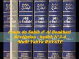 28. Cours du Sahih d' Al Boukhari Révélation  hadith N°3-4_{Mufti YahYa RAVATE}