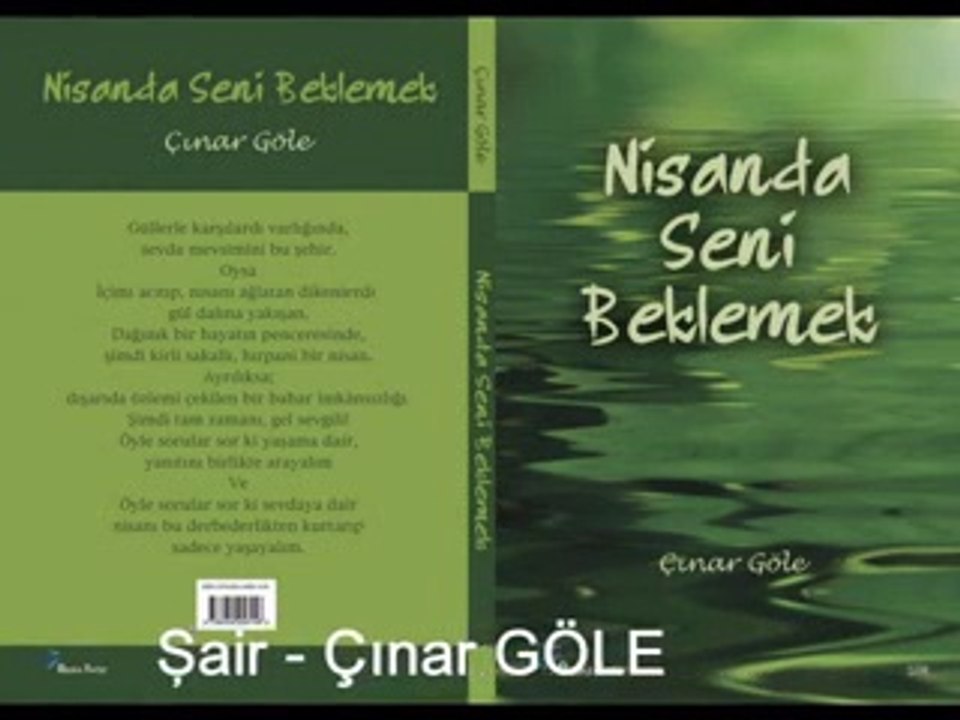 ELİF REYYA NAZ-ÇINAR GÖLE     NİSANDA SENİ BEKLEMEK ( ŞİİR KİTABI )