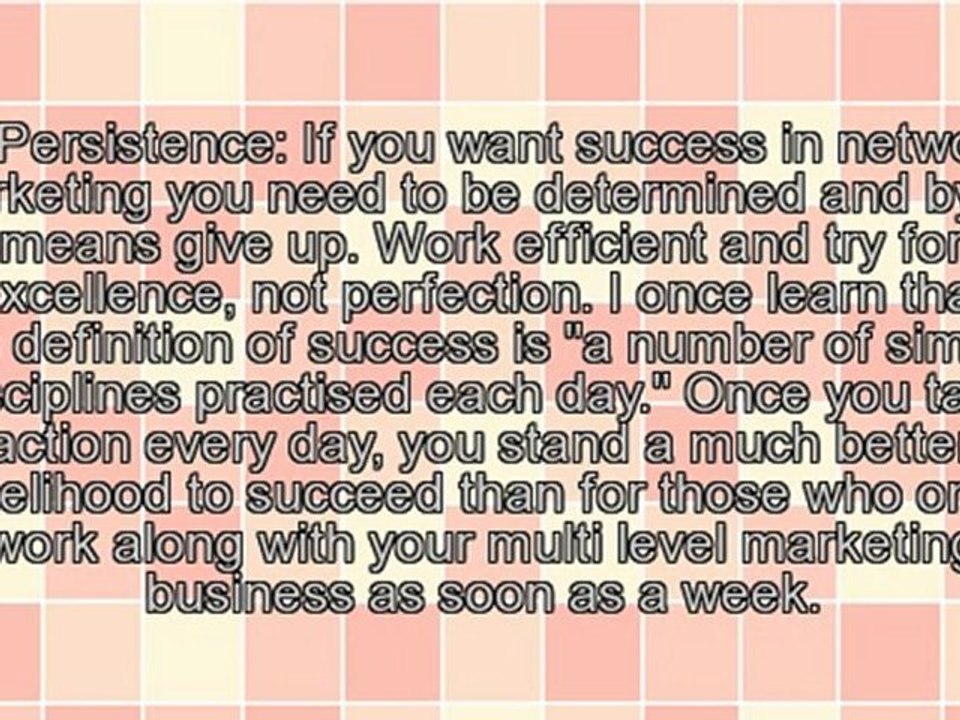 Multi Level Marketing - 5 Qualities You Need to Succeed In Network Marketing