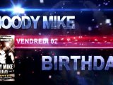 MOODY MIKE BIRTHDAY / VEND 02 DECEMBRE 2011 @PLAYERS