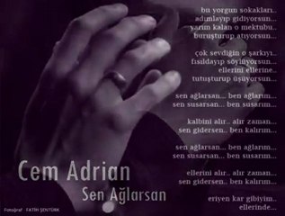 Cem Adrian - Sen Ağlarsan