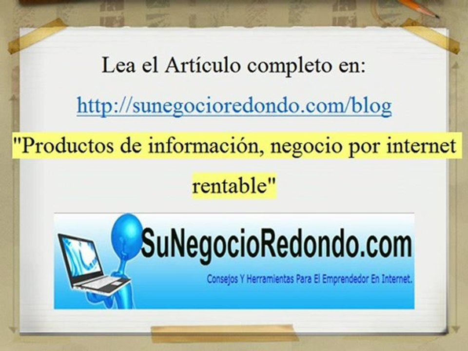 Productos de información, negocio por internet rentable.