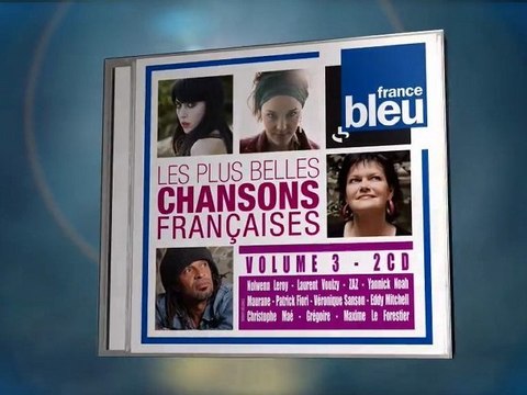 Spot TV compilation France Bleu Les plus belles chansons françaises - volume 3