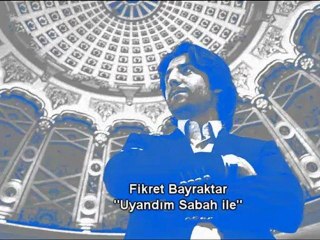 Uyandım Sabah İle