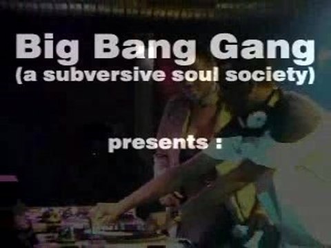 SOIREE BIG BANG GANG à la Bellevilloise