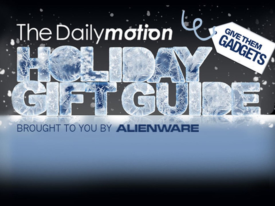 Dailymotion Holiday Gift Guide 2011 - Gadgets!