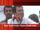 Rahul Gandhi thanks Priyanka Gandhi Vadra