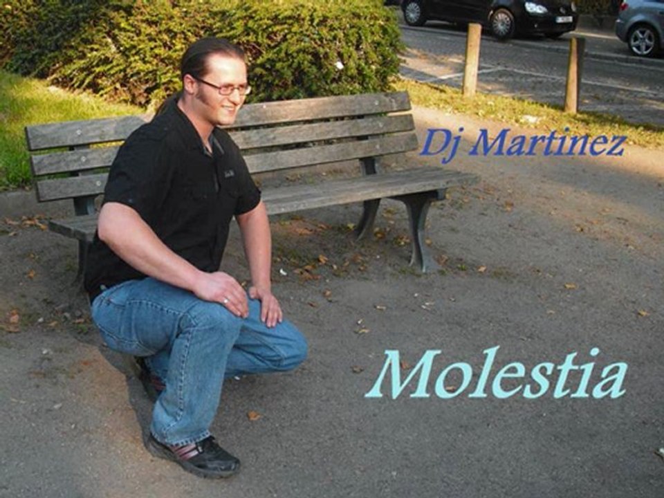 Dj Martinez - Molestia