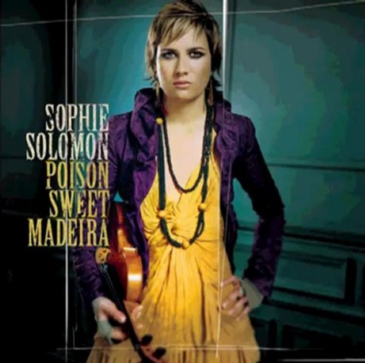 Sophie Solomon - Poison Sweet Madeira