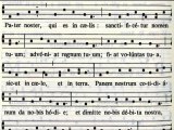 Chant grégorien - Notre Père - Pater Noster - Toni orationis dominicae - A