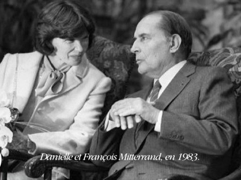 Mitterrand enviait la liberté de Danielle