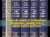 38. Cours du Sahih d' Al Boukhari Révélation  hadith N°6-2_{Mufti YahYa RAVATE}