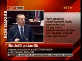 Başbakan Erdogan'dan bedelli askerlik açıklaması