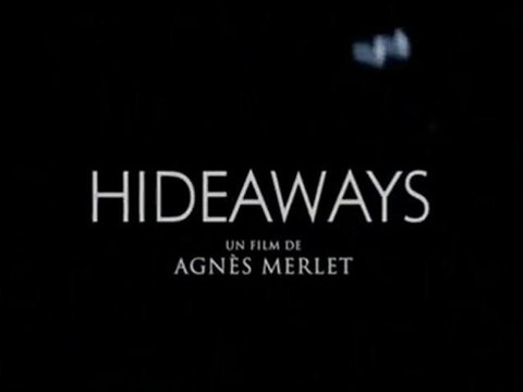 Hideaways - Bande-Anonce VF