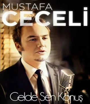 Mustafa Ceceli Gel de Sen Konuş 2011 YEPYENİ PARÇA 2011 Mustafa Ceceli 2011