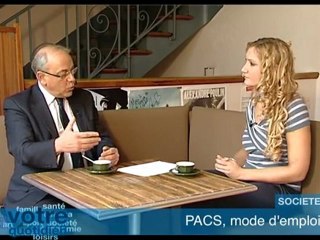 Votre Quotidien - PACS, mode d'emploi