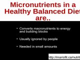 What are micronutrients in a healthy balanced diet?