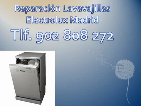 Reparación lavavajillas Electrolux Madrid - Tlf. 902 808 272
