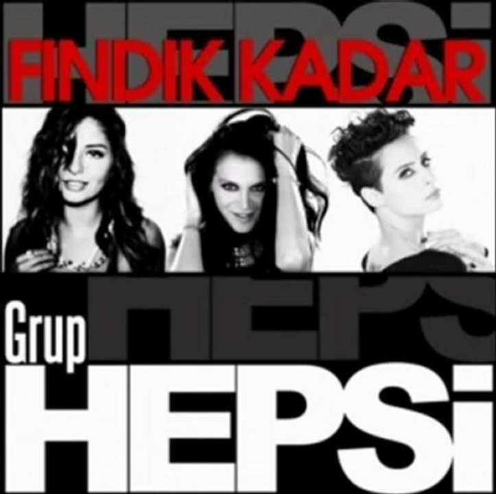 GRUP HEPSİ FINDIK KADAR YENİ 2011 (HEPSİ FINDIK KADAR)2011