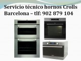 Servicio técnico hornos Crolls Barcelona - Tlf. 902 879 104