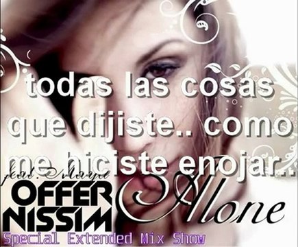 Offer Nissim ft. Maya Simantov - Alone (español)