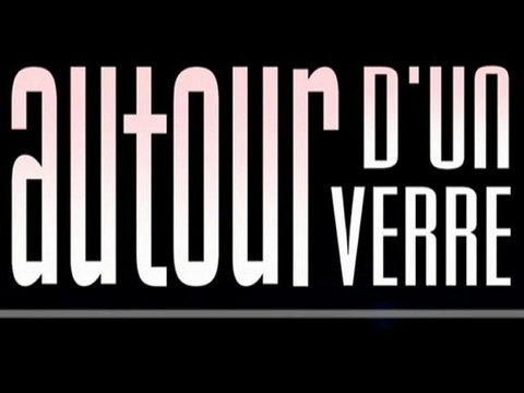 AUTOUR D'UN VERRE - Téléthon 2011 - Bande Annonce 2