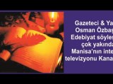 Osman Özbaş'la Edebiyat Söyleşileri Kanal 45'de