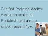 podiatric medical assistants are examples of specialized assistants
