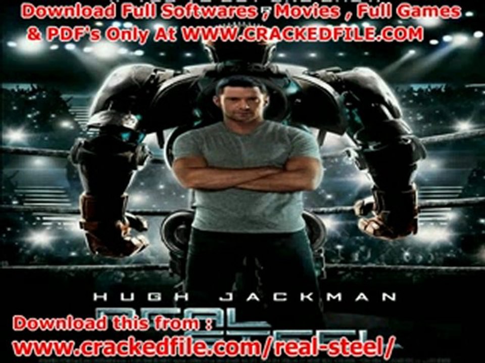 How to get Real Steel 2011