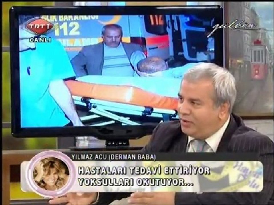 GÜLBEN - Düşenin Dostu Nam-ı Diğer Derman Baba 25.11.11