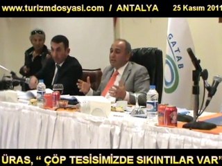 BAŞKAN ÜRAS, “ ÇÖP TESİSİMİZDE SIKINTILAR VAR”