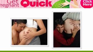 getting pregnant fast - how to pregnant fast - how to prepare to get pregnant