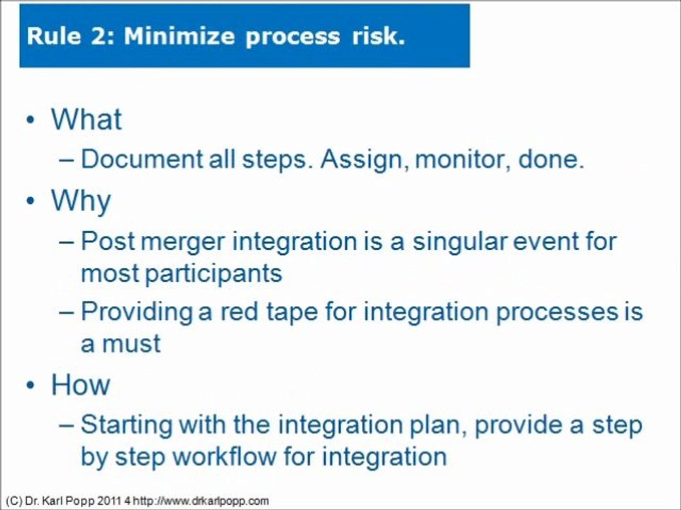 Seven Rules of Post Merger integration