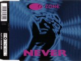 O-ZONE - Never (12'' extended)