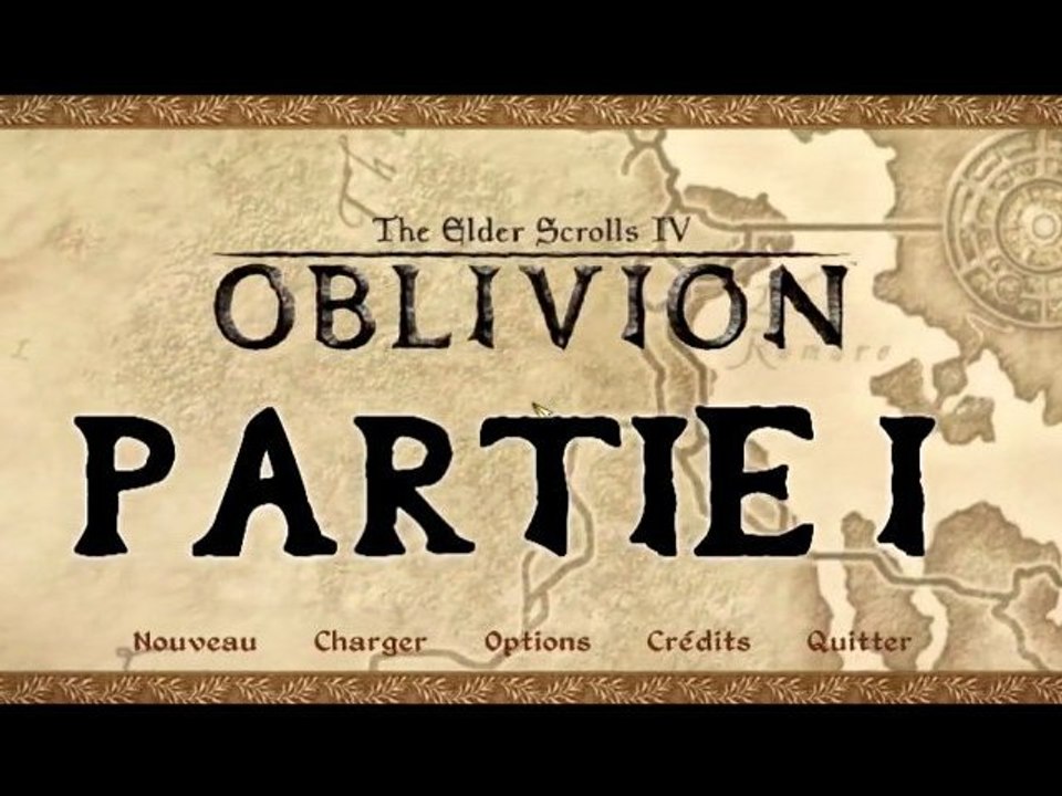 Oblivion - Découverte - Partie 1 : Formation du personnage